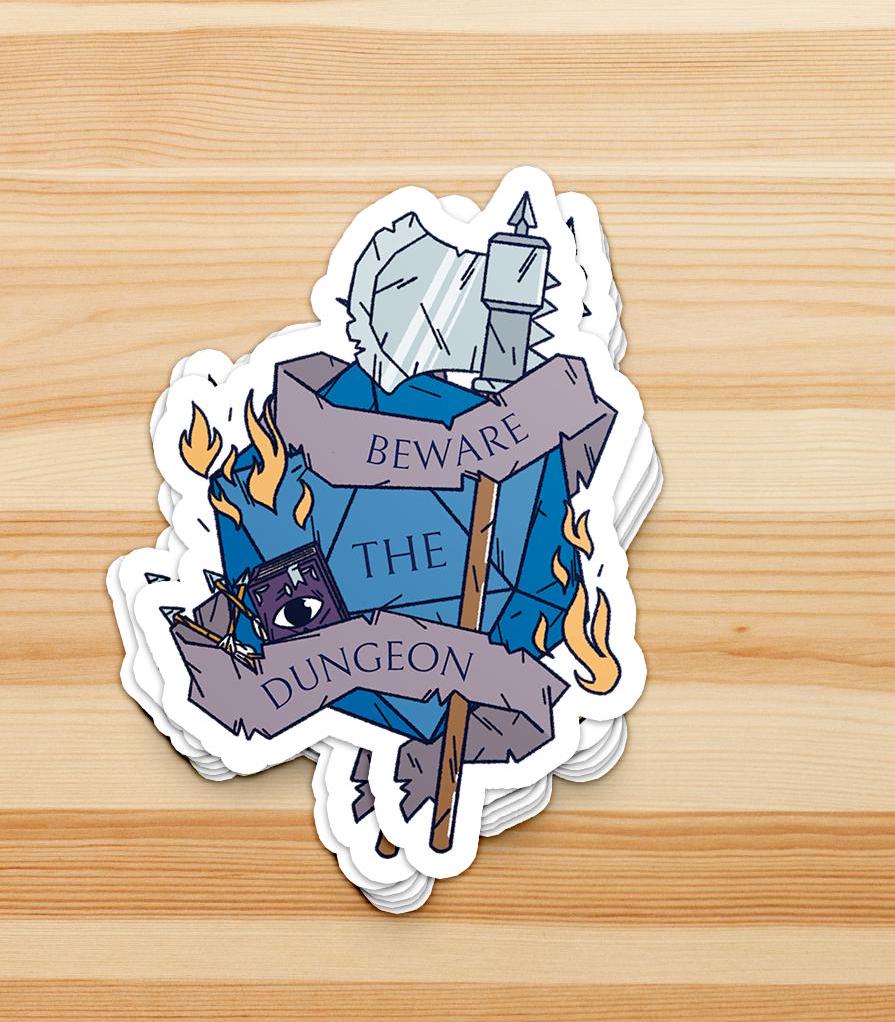 Beware the Dungeon D20 Battle Axe Waterproof Vinyl Sticker - Dungeon Supplies