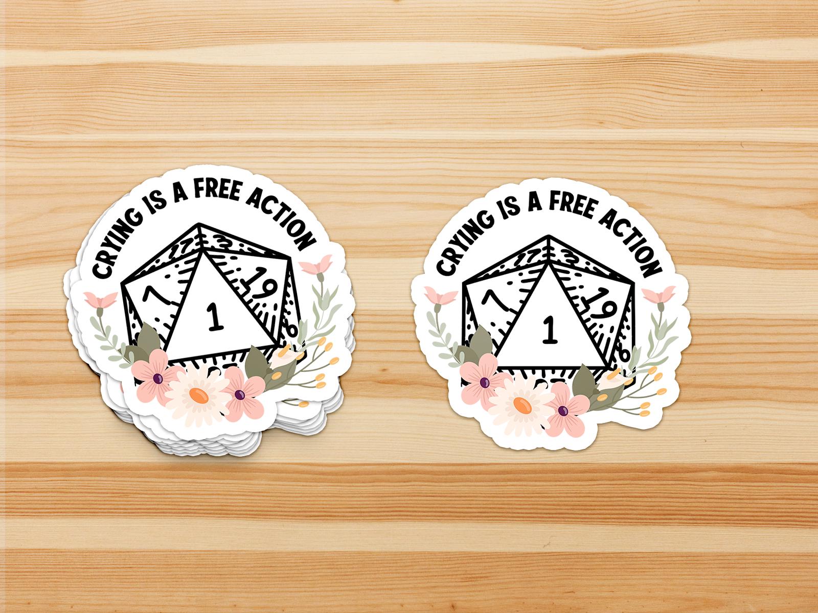 Crying is a Free Action - D20 Permanent Waterproof Vinyl Sticker - Dungeon Supplies 